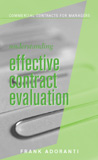 Understanding Effective Contract Evaluation